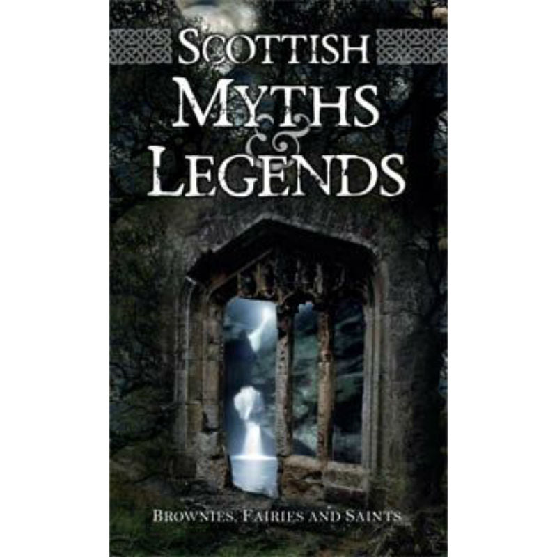 Scottish Myths & Legends